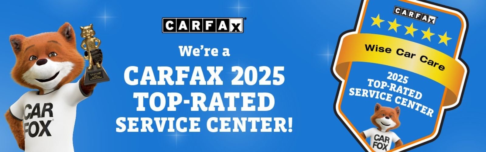 CARFAX 2025 Top-Rated Auto Repair Shop in Houston | Wise Car Care