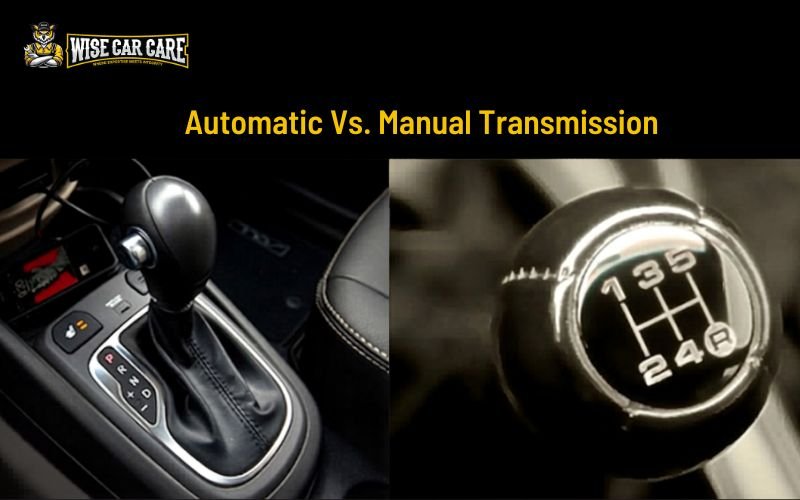 Manual vs Automatic Transmission