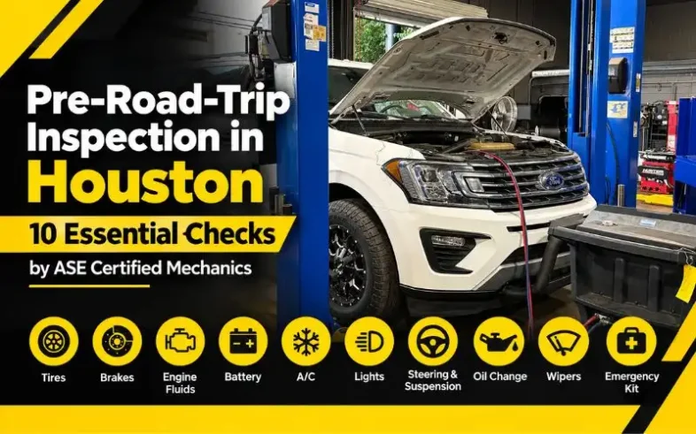 pre-road-trip inspection in houston